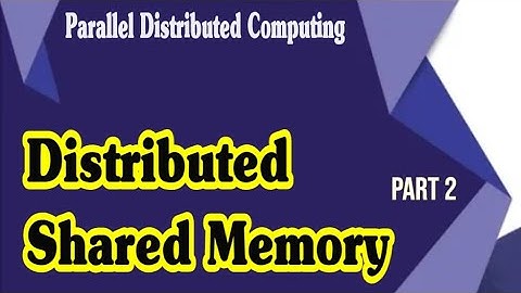 DSM part 2 advantages and implementation || Distributed Shared Memory || PDC || What is DMS || PDC