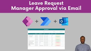 Building a Leave Request App from scratch with Power Apps &amp; Power Automate Part 3 - Email Approval