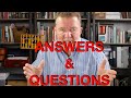 Answers &amp; Questions