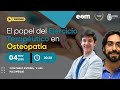 El papel del Ejercicio Terapéutico en Osteopatía