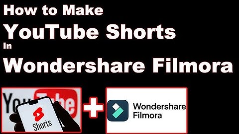 How to make YouTube shorts using Wondershare Filmora