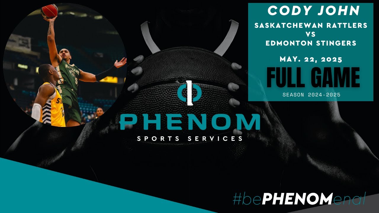 Full Game Cody John - Saskatchewan Rattlers Vs Edmonton Stingers 89-92 | May 22, 2025