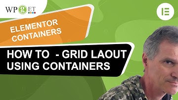 How to do Grid layout with Elementor Containers