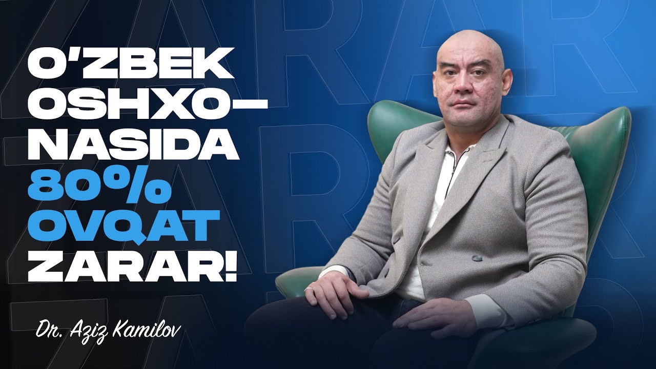 Doktor Aziz Kamilov: Sog'lom ovqatlanish ham modaga aylandi!