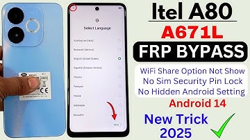 Itel A80 (A671L) Android 14 Frp Bypass 2025 | Itel A80 Frp Unlock | Gmail Account Unlock Without PC