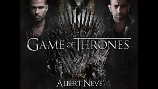 Albert Neve &amp; Manuel Galey - Game Of Thrones (Bass Boosted)