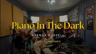 Piano In The Dark  Brenda Russell cover By Midsummer  At Tinyroom Studio