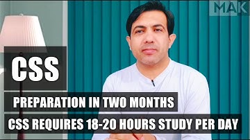 CSS Preparation In Just Two Months | CSS Exam Preparation Strategy | Muhammad Akram
