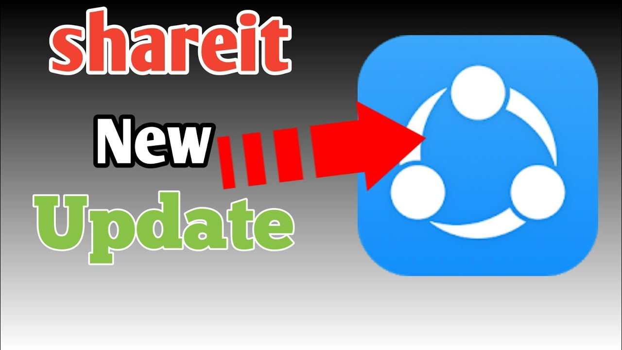 Shareit new update / Android phone in 2018