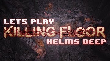 Killing Floor: Helm