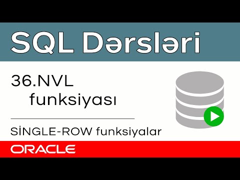 Video: SQL-də NVL funksiyası nədir?