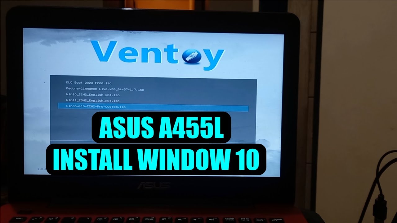 INSTALL WINDOWS 10 DI LAPTOP ASUS A455L | WINDOWS TUTORIAL - YouTube