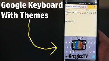 How To Install Google Keyboard With Themes on Any Android Phone or Tablet