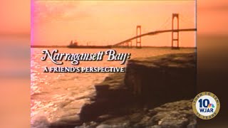 Narragansett Bay: A Friend's Perspective (1987)