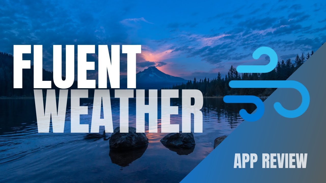 Fluent Weather [Windows 11]