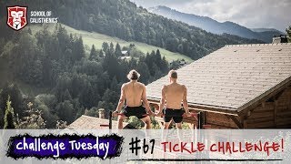 Challenge Tuesday - Hang Tough Tickle Challenge School Of Calisthenics
