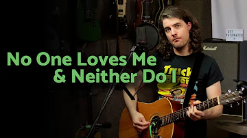 No One Loves Me & Neither Do I - Acoustic Them Crooked Vultures Cover