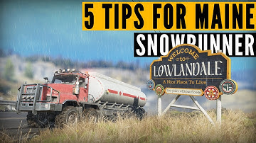 5 TIPS voor SnowRunner Fase 6 Maine
