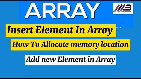 Insert new Element in Array #4 | First write Algorithm for it | Add new element in Array