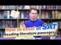 【菁英SAT】How to excel at SAT Reading literature passages - 4 Ways to Boost Your SAT Reading Score