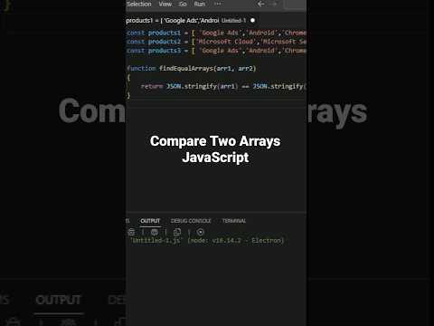 Compare Two Array in JavaScript - #shorts #javascript #react #developer #interview