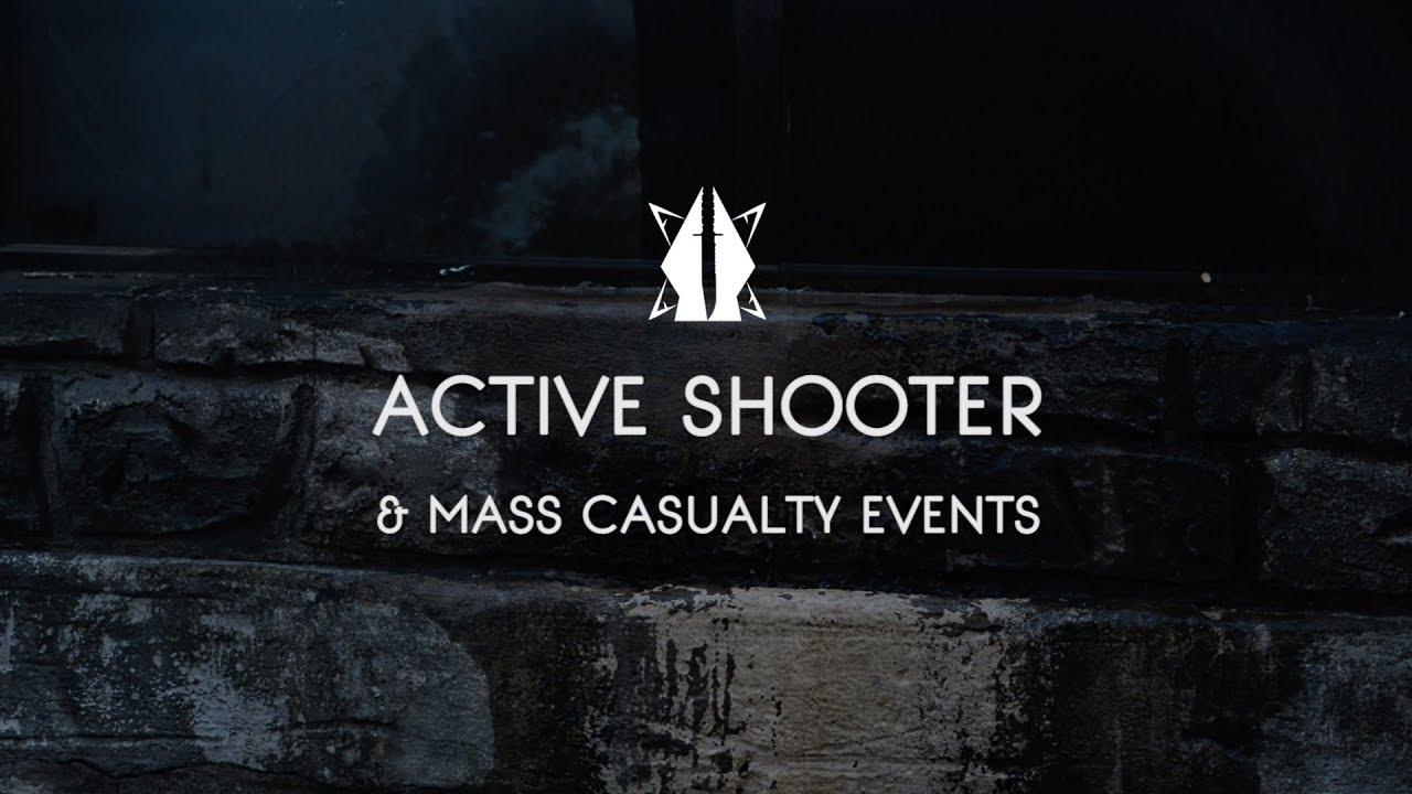 Active Shooter & Mass Casualty Events - Trailer - YouTube