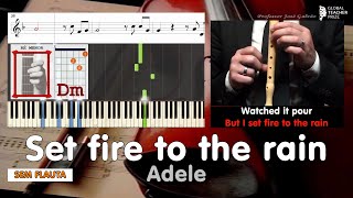 Set fire to the rain Adele Notas Flauta Cifra Guitarra Acordes Piano Letra Karaoke EM José Galvão SF