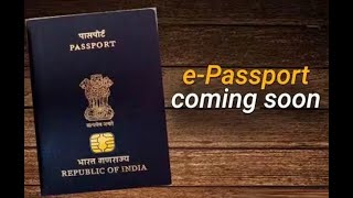 Indians to get new e-passport with advanced features in next two months, check feature and more.