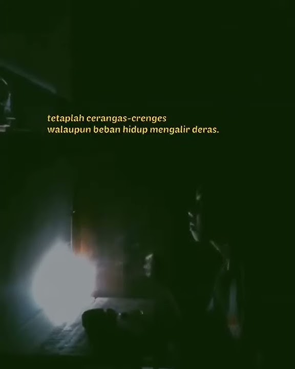 STORY WA 30 DETIK MOTIVASI