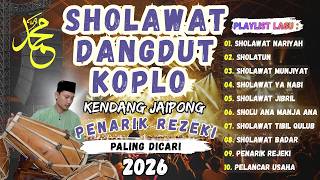 Sholawat Dangdut Koplo Kendang Jaipong ‼️ Sholawat Nariyah, Paling Dicari 2026, Audio Jernih