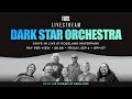 Dark Star Orchestra | 9/4/20 | Relix