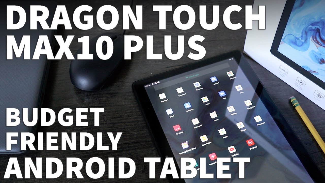 DragonTouch Max10 Plus Tablet Review - Affordable Android Tablet with GPS and FM Radio