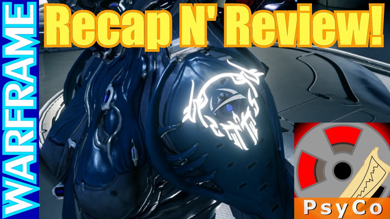 Warframe Devstream 41 Recap N' Review PLUS Cold Revenge Guide! [1080HD ...