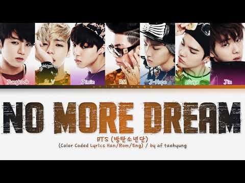 BTS (방탄소년단) — No More Dream (Color Coded Lyrics Han/Rom/Eng)