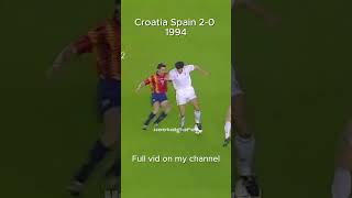 The Day Suker&#39;s Croatia Destroyed Spain l 1994