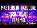 MASTERS of HARDCORE 2020 YEARMIX top 100 (all tracks mixed) by LordJovan