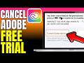 How To Cancel Adobe Free Trial Subscription 2026 (Very Easy)