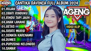 CANTIKA DAVINCA FT AGENG MUSIC | HUJAN, OBATI RINDUKU | CANTIKA DAVINCA FULL ALBUM - AGENG MUSIC