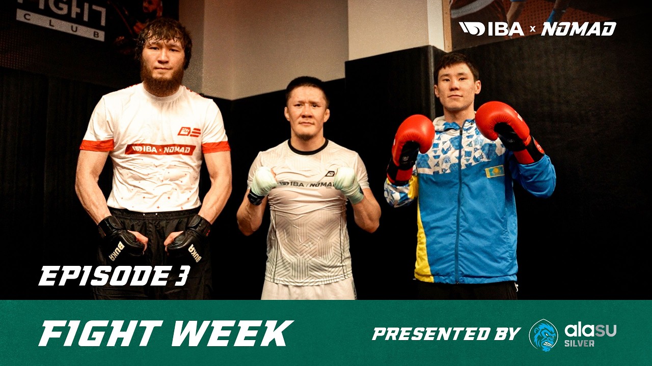 IBA NOMAD Fight Week: Episode 3 - Life at the Hotel & Pre-Fight Prep