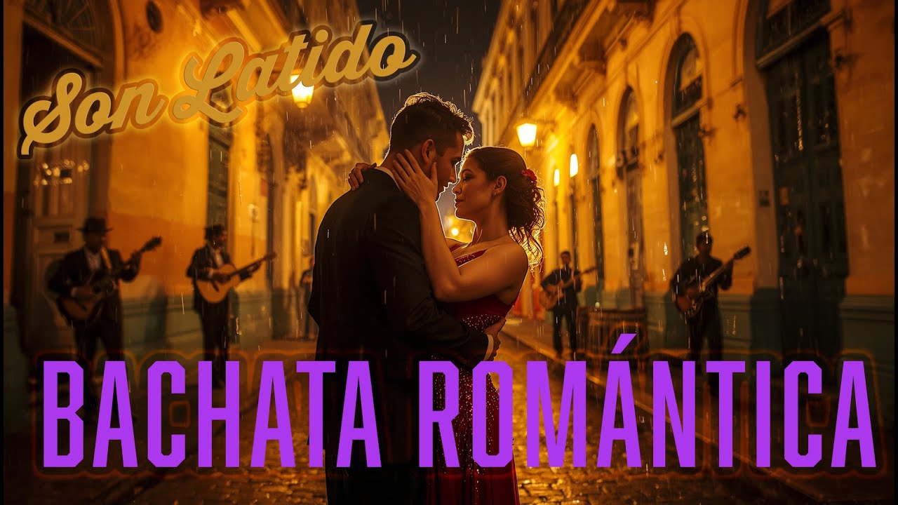 Bachata Romántica Nights 💔 – Amor y Piel | 30 Romantic Latin Love Songs 