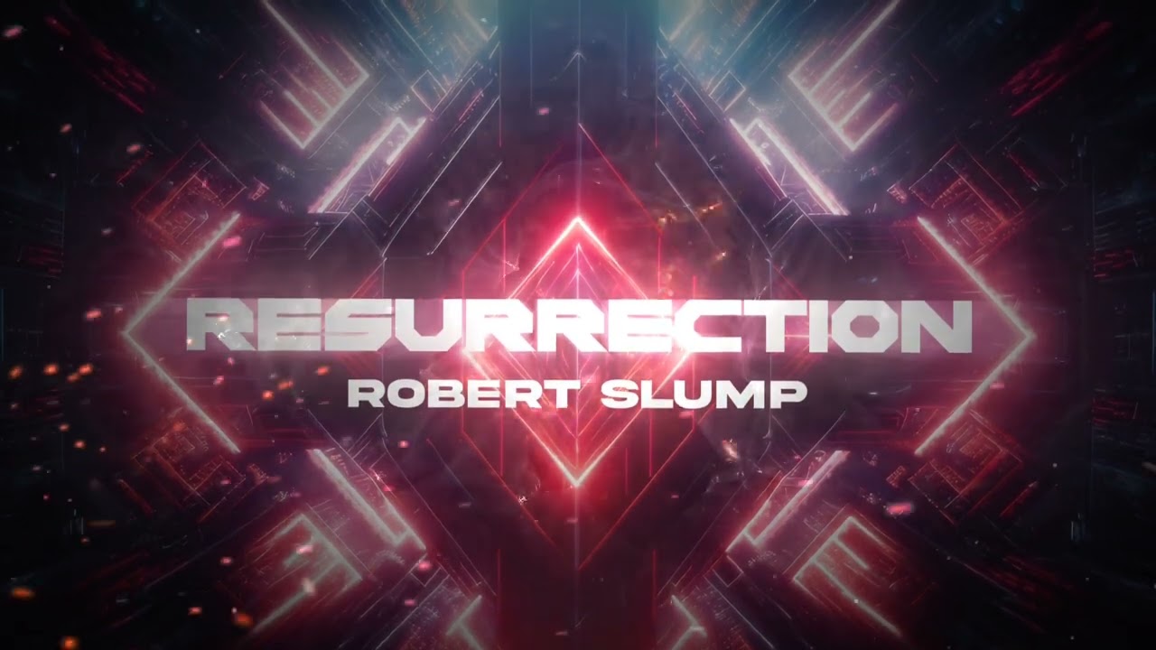 Robert Slump - Resurrection