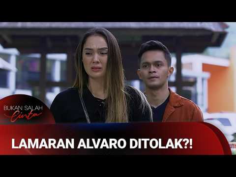 Mau Dilamar Alvaro, Sarah Malah Kabur?? | Bukan Salah Cinta Eps 1 (2/7)