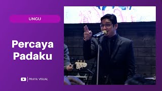 Ungu - Percaya Padaku Live Performance at Jakarta Wedding