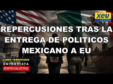 Advierten que entrega de funcionarios de Sinaloa a EU podrían abrir nueva crisis política en México