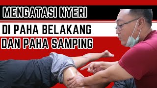 Mengatasi Nyeri Di Paha Belakang Dan Paha Samping Akibat Saraf Kejepit