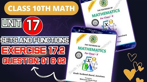 Exercise 17.2 Questions 1,2 | Unit-17 Sets and Functions | Class X Sindh Board | Maths Wallah