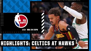 Boston Celtics at Atlanta Hawks | Full Game Highlights
