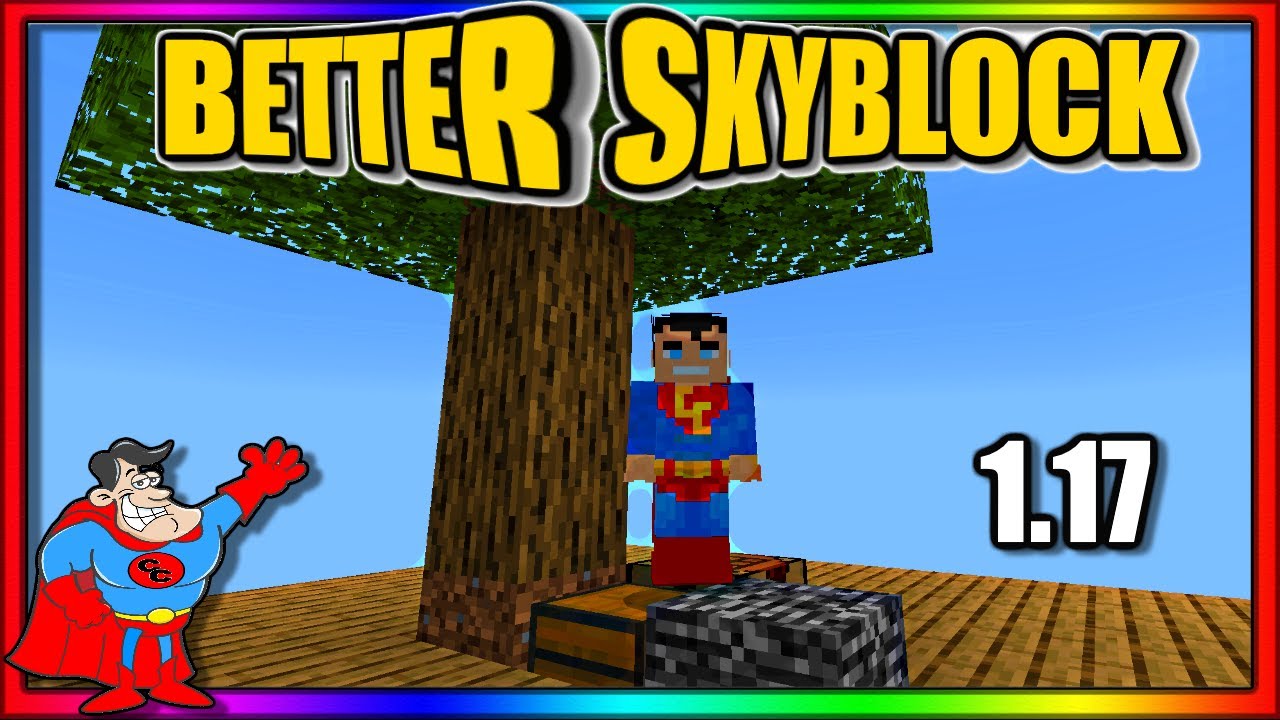 Better Skyblock : " The Map v1.5 (The 1.17 Update!) Ep 2 Thank You  "