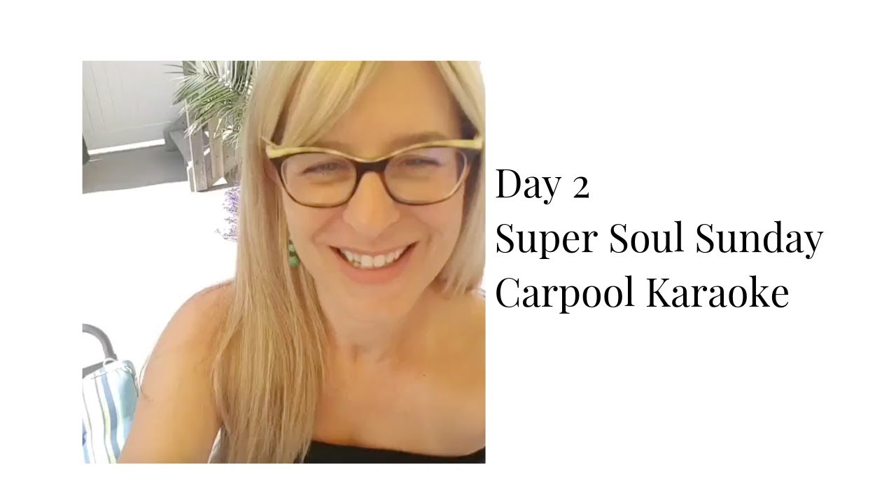 Day 2 - Super Soul Sunday with Celine Dion On Carpool Karaoke