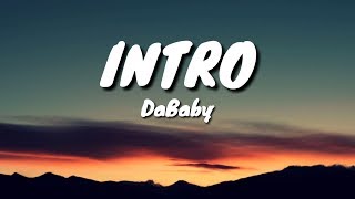 DaBaby - Intro (Lyrics) 🎵